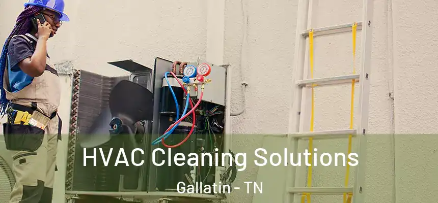  HVAC Cleaning Solutions Gallatin - TN